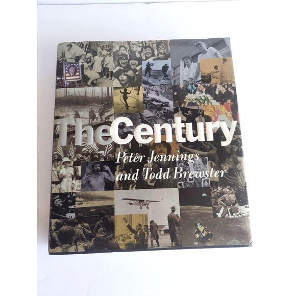 The Century Hardcover Illustrated Book NonFiction By Peter Jennings & Todd 1998 - Picture 1 of 4